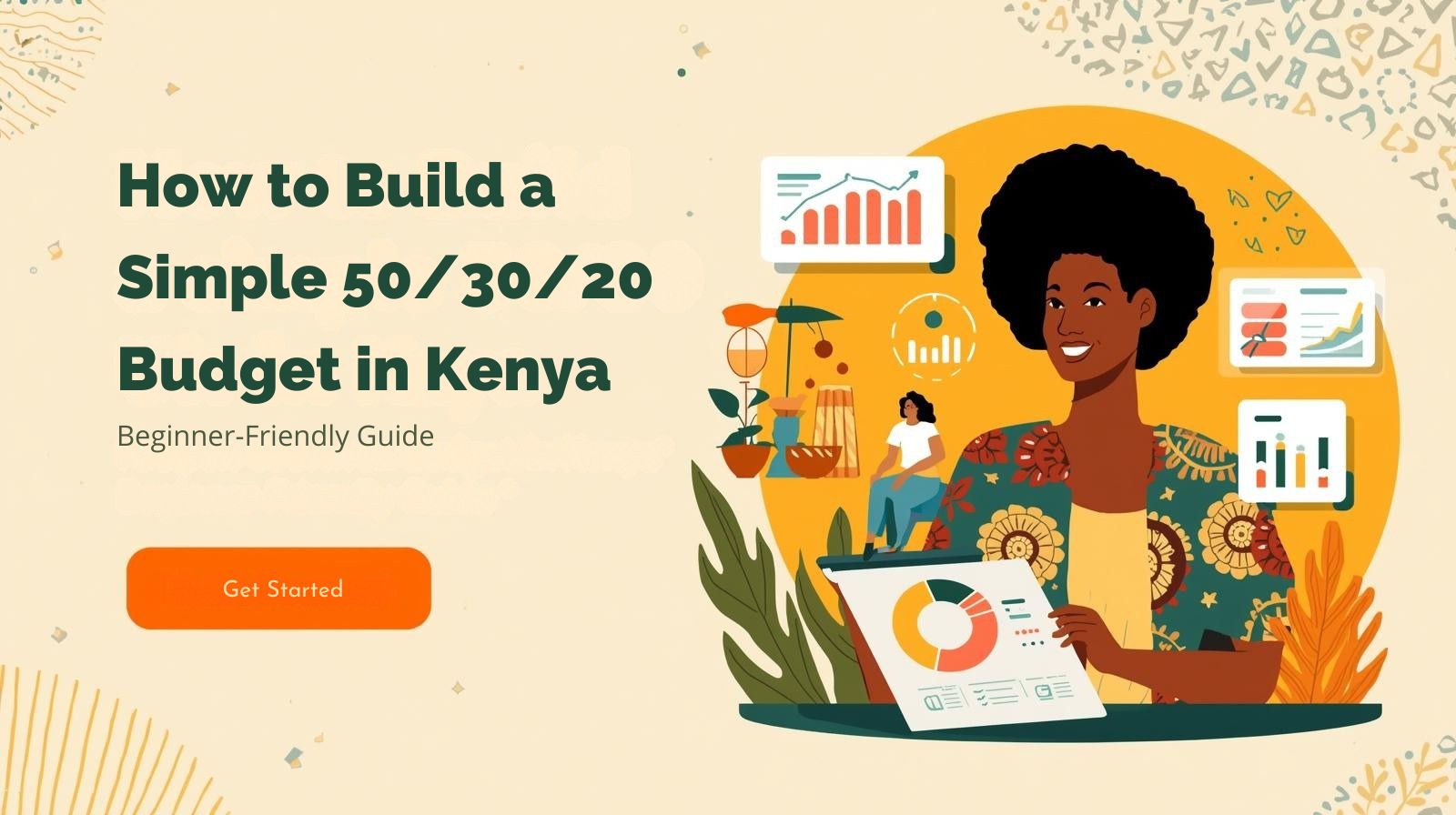 How to Build a Simple 50/30/20 Budget in Kenya (Beginner-Friendly Guide)